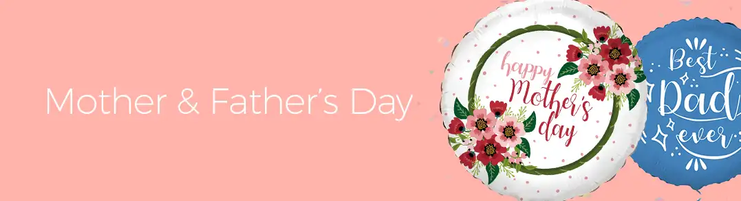 Mother & Father's Day